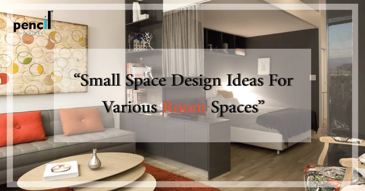 Small Space Design Ideas Bangalore