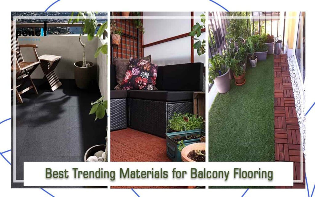 Best Trending Materials For Balcony Flooring new